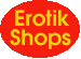 Erotik Shops @ Liebe, Erotik & Sex